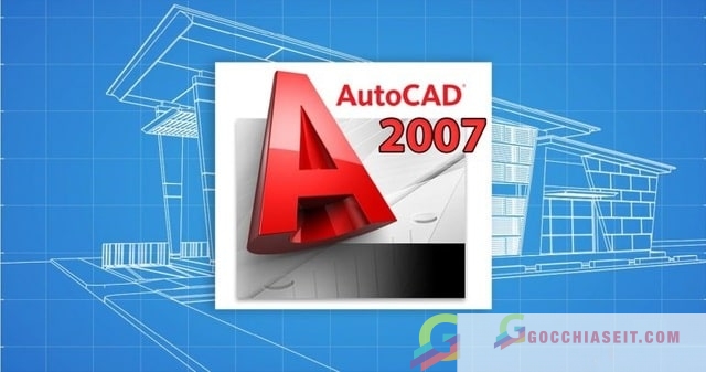  Tải AutoCAD 2007 32/64bit Full Crack – Google Drive (link ngon)