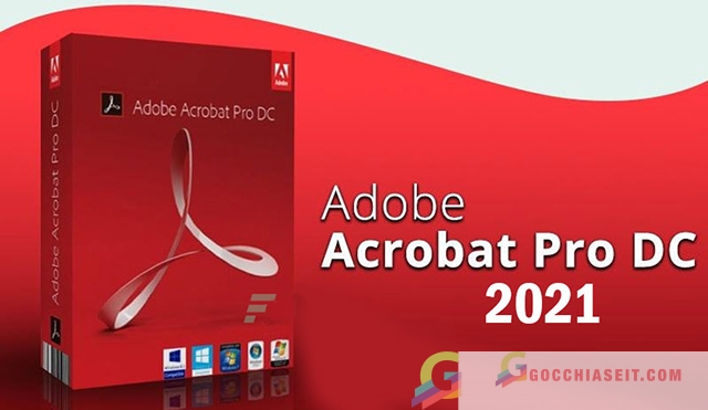  Download Adobe Acrobat Pro DC 2021 Full – Phiên bản mới nhất