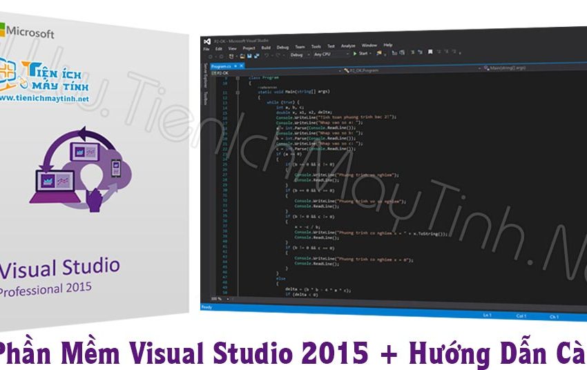  Hướng dẫn tải và cài đặt Visual Studio 2015 chi tiết nhất