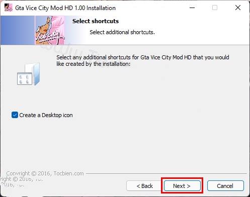 Tick chọn –> Create Desktop icon –> Next