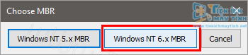 Chọn –> Windows NT 6.x MBR