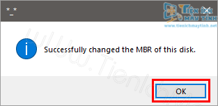 Nạp MBR thành công. Chọn –> OK